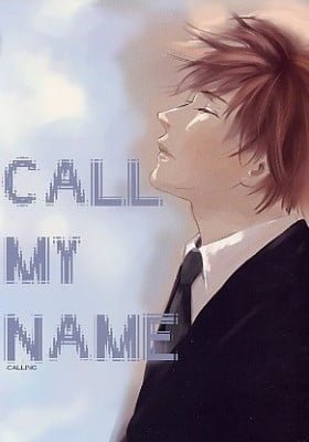 Calling - Call My Name (Doujinshi)