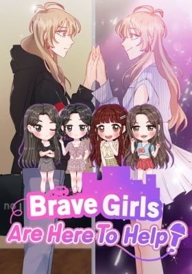 Brave Girls Are Here to Help