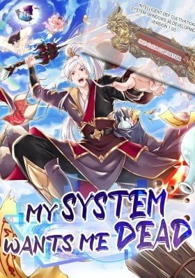 My System Wants Me Dead