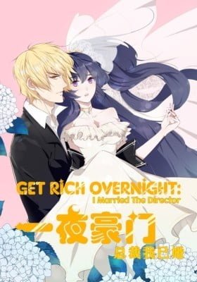Get Rich Overnight: I Married the Director (Colored)