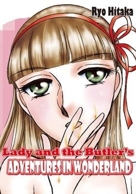 Lady and the Butler's Adventures in Wonderland