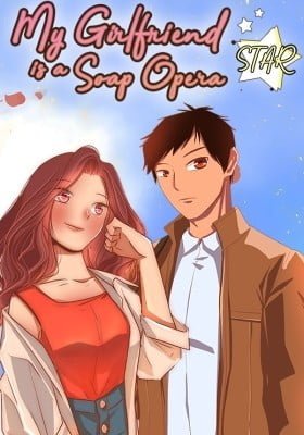 My Girlfriend Is a Soap Opera Star