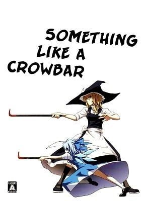 Touhou Doujinshi - Something Like a Crowbar