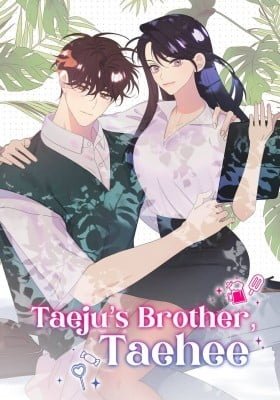 Taeju's Brother, Taehee