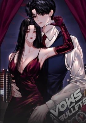 Vows and Bullets