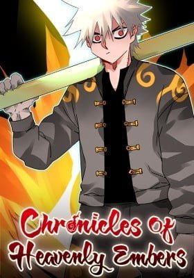Chronicles Of Heavenly Embers