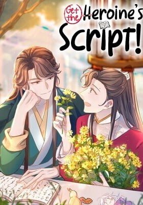 How'd I Get a Heroine's Script?