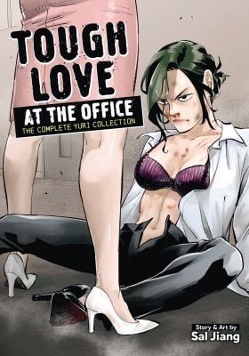 Tough Love at the Office - The Complete Yuri Collection