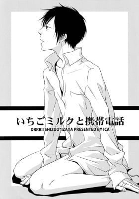 Durarara!! dj - Ichigo Milk to Keitai Denwa