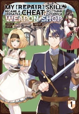 [Shuufuku] Sukiru ga Bannou Chiito-ka Shitanode, Buki-ya demo Hirakou ka to Omoimasu
