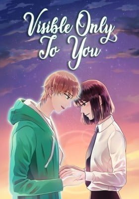 Visible Only to You