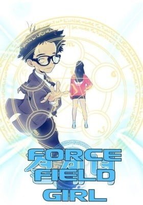 Force Field Girl