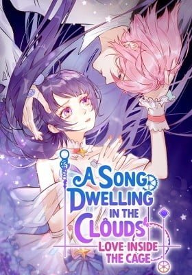 A Song Dwelling In The Clouds: Love Inside The Cage