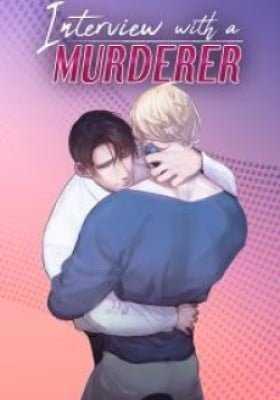Interview with a Murderer
