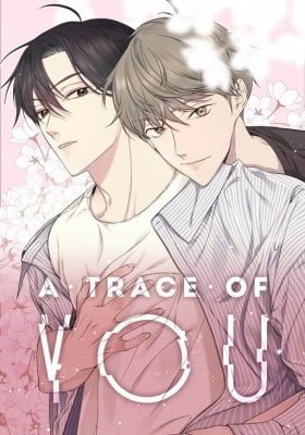 A Trace of You
