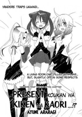 Yandere Traps Unwind....