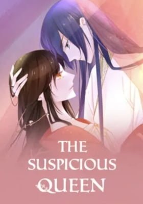 The Suspicious Queen [Official]