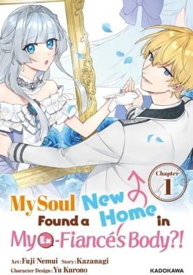 My Soul Found a New Home in My Ex-Fiance's Body?!