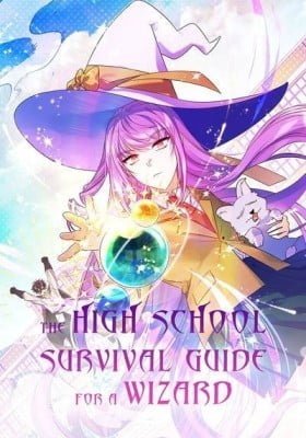 The High School Survival Guide for a Wizard