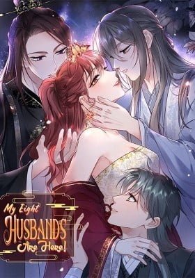 My Eight Husbands Are Here!