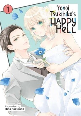 Yonoi Tsukihiko's Happy Hell