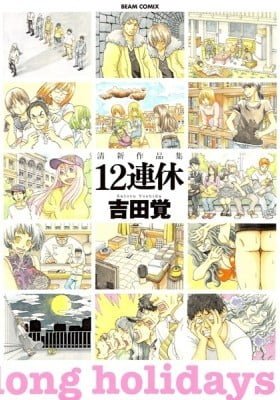 Twelve Long Holidays
