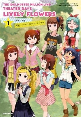 THE iDOLM@STER Million Live! Theater Days - LIVELY FLOWERS