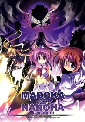 Mahou Shoujo Madoka★Magica & Mahou Shoujo Lyrical Nanoha - Madoka x Nanoha