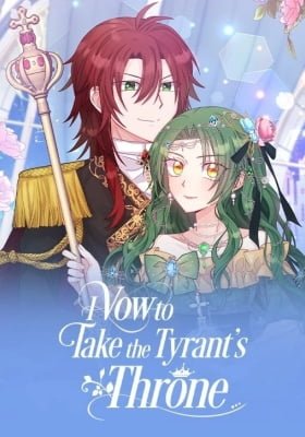 I Vow to Take the Tyrant's Throne