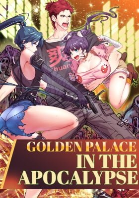 Golden Palace in the Apocalypse