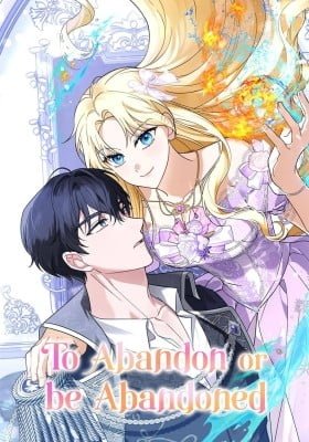 To Abandon or Be Abandoned
