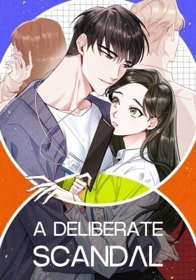 A Deliberate Scandal