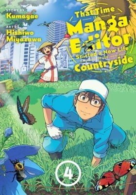 That Time the Manga Editor Started a New Life in the Countryside