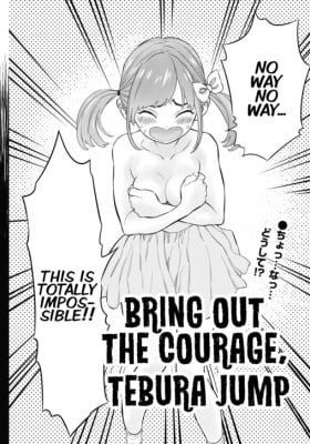 Bring out the Courage, Tebura Jump