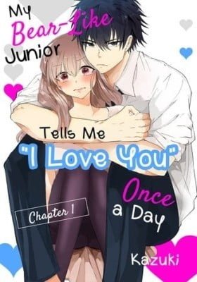 My Bear-Like Junior Tells Me "I Love You" Once a Day