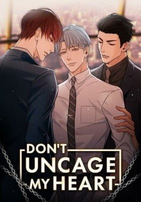Don't Uncage My Heart (Colored)