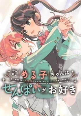 Yandere Meruko-chan wa Senpai ga Osuki