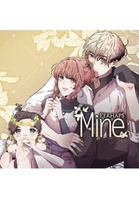 Perhaps Mine