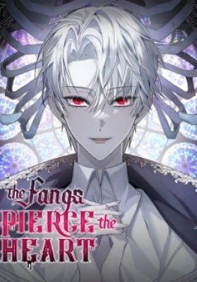 The Fangs That Pierce the Heart