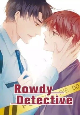 Rowdy Detective