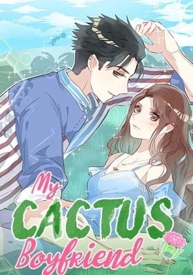 My Cactus Boyfriend