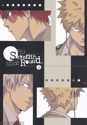 My Hero Academia dj - Seventh Round