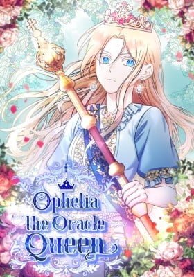 Ophelia the Oracle Queen