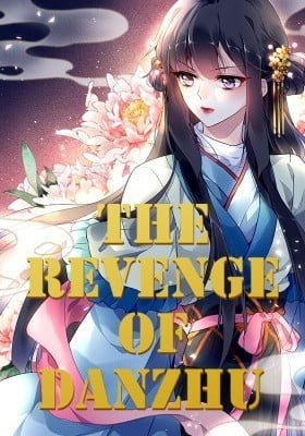 The Revenge of Danzhu