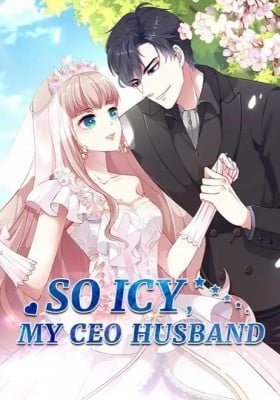 So Icy, My CEO Husband