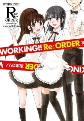 Working!!: Re:Order