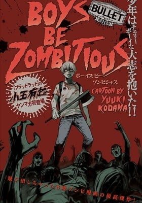 Boys Be Zombitious