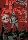 Boys Be Zombitious