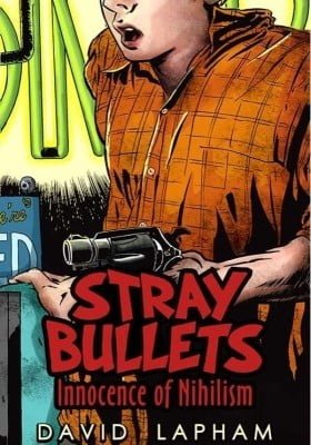 Stray Bullets: Innocence of Nihilism
