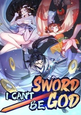 I Can't Be Sword God